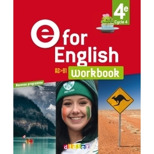E FOR ENGLISH 4E - ANGLAIS ED. 2017 - WORKBOOK