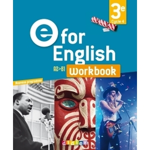 E FOR ENGLISH 3E - ANGLAIS ED.2017 - WORKBOOK