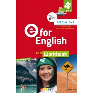 E FOR ENGLISH 4E - ANGLAIS ED. 2017 - WORKBOOK SPECIAL DYS