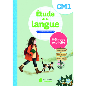 ETUDE DE LA LANGUE CM1  METHODE EXPLICITE - CAHIER