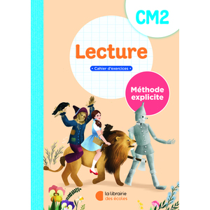 METHODE EXPLICITE - LECTURE CM2 - CAHIER D'EXERCICES (2025)
