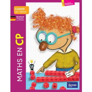 MATHS EN CP - CAHIER DE L'ELEVE BILINGUE - EDITION BILINGUE
