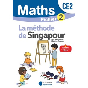 MATHEMATIQUES CE2 (2025) - METHODE DE SINGAPOUR - FICHIER ELEVE 2