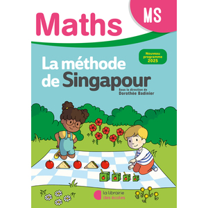 MATHEMATIQUES MS (2025) - METHODE DE SINGAPOUR - FICHIER ELEVE