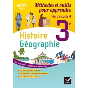 HISTOIRE - GEOGRAPHIE 3E - ED 2016 METHODE ET OUTILS POUR APPRENDRE - CAHIER DE L'ELEVE