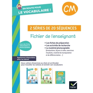 EN ROUTE POUR LE VOCABULAIRE CM - ED. 2024 - FICHIER DE L'ENSEIGNANT