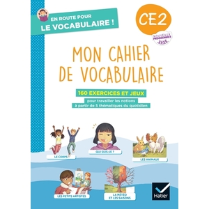 EN ROUTE POUR LE VOCABULAIRE ! CE2 - ED. 2025 - CAHIER ELEVE