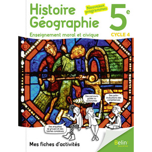 HISTOIRE GEOGRAPHIE EMC 5E 2017 MES FICHES D'ACTIVITES