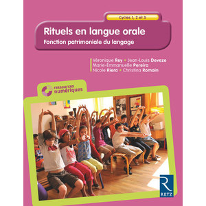 RITUELS EN LANGUE ORALE CYCLES 1, 2 ET 3 + CD AUDIO
