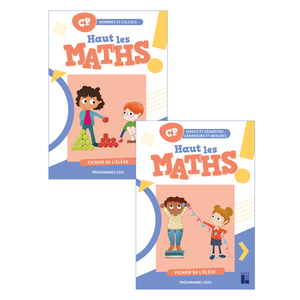 HAUT LES MATHS CP - FICHIER DE L'ELEVE EN 2 VOLUMES -PROGRAMMES 2025