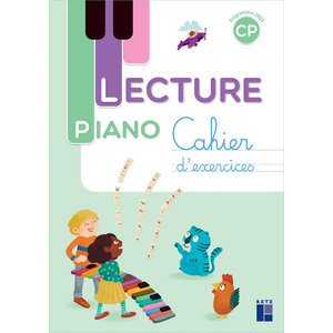 LECTURE PIANO CP - CAHIER DE L'ELEVE - PROGRAMMES 2025