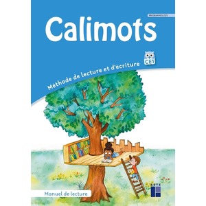 CALIMOTS - CE1 - MANUEL DE LECTURE - PROGRAMMES 2025
