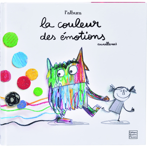 LE MONSTRE DES COULEURS - LA COULEUR DES EMOTIONS - L'ALBUM