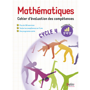 MATHEMATIQUES CYCLE 4 - CAHIER D'EVALUATION DES COMPETENCES