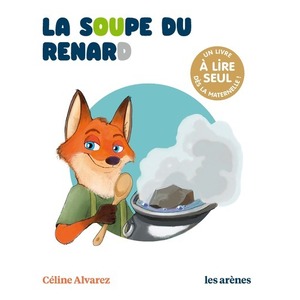 LA SOUPE DU RENARD - LES LECTURES NATURELLES