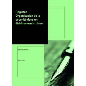 REGISTRE ORGANISATION DE LA S?CURIT?