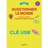 QUESTIONNER LE MONDE CE2 - COLLECTION CITADELLE - CLE USB - ED. 2018
