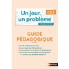 UN JOUR, UN PROBLEME CE2 - GUIDE PEDAGOGIQUE + CAHIER ELEVE PCF