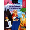 MHF LECTURE COMPREHENSION CM - PERSEPHONE ET AUTRES MYTHES - LIVRE DE POCHE X5 - PCF