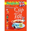 CUP OF TEA ANGLAIS CP - GUIDE PEDAGOGIQUE - EDITION 2013