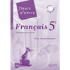 FLEURS D'ENCRE 5E - LIVRE DU PROFESSEUR - EDITION 2010