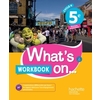 WHAT'S ON... ANGLAIS CYCLE 4 / 5E - WORKBOOK - ED. 2017 - CAHIER, CAHIER D'EXERCICES, CAHIER D'ACTIV