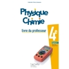 PHYSIQUE-CHIMIE CYCLE 4 / 4E - LIVRE DU PROFESSEUR - ED. 2017