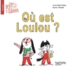 KIT ET SIAM CP - OU EST LOULOU ? - ALBUM 1 - ED. 2023