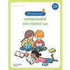 MON CAHIER POUR... COMPRENDRE DES TEXTES LUS CP - CAHIER ELEVE - ED. 2023