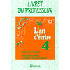 L ART D ECRIRE 4E PROF 98