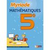 MYRIADE MATHEMATIQUES 5E 2010 MANUEL DE L'ELEVE GRAND FORMAT