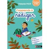 J'APPRENDS A REDIGER - CAHIER D'ACTIVITES CM2