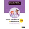 MHF - GUIDE DES SEANCES + RESSOURCES CM1