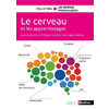 LE CERVEAU ET LES APPRENTISSAGES