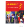 FRANCAIS 3E GRAMMAIRE ED 2003