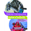 HISTOIRE-GEOGRAPHIE - CAHIER D'ACTIVITES - 4E - 2011