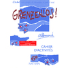 GRENZENLOS 6EME CAHIER ACTIVITES EDITION 96