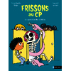 FRISSONS AU CP - LE SQUELETTE DES TOILETTES