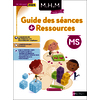 MHM - MS - GUIDE DES SEANCES + RESSOURCES