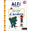 ALFI ET SES AMIS - CP - CAHIER D'ECRITURE