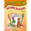 GRAMMAIRE POUR PARLER, LIRE ET ECRIRE CE2 - MANUEL ELEVE