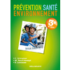 PREVENTION SANTE ENVIRONNEMENT 3E SEGPA ELEVE