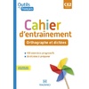 OUTILS POUR LE FRANCAIS CE2 (2021) - CAHIER - ORTHOGRAPHE ET DICTEES