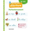 MON PETIT CAHIER DECRITURE CP / CE1 : PERFECTIONNEMENT (2022) - CAHIER
