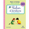 CAHIER D'ECRITURE REMI ET COLETTE CM1