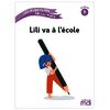 LES AVENTURES DE LILI PUCE - ALBUM : LILI VA A L'ECOLE