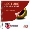 LECTURE CACHE-CACHE - LES SAISONS : L'AUTOMNE