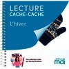LECTURE CACHE-CACHE - LES SAISONS : L'HIVER