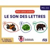 LA CLASSE DE MOSCAIA - MON CAHIER ARDOISE - APPRENDRE LE SON DES LETTRES