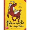 PERONNILLE, LA CHEVALIERE (PANDA POCHE)